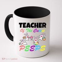 Cute Easter: Teacher Of The Cutest Peeps Coffee Mug thumb 0