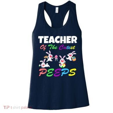 Cute Easter: Teacher Of The Cutest Peeps Women's Tank Top