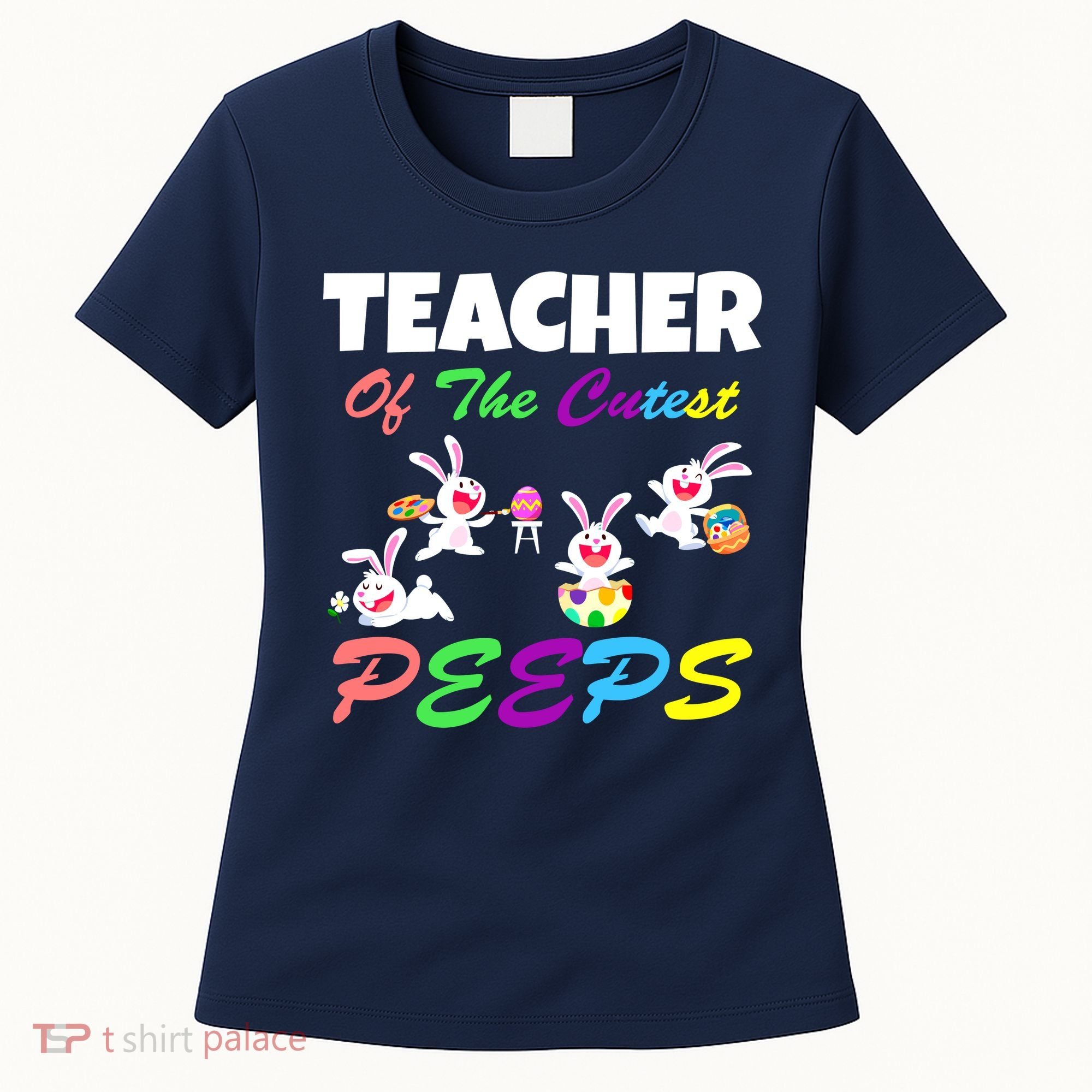 Cute Easter: Teacher Of The Cutest Peeps Women's T-Shirt