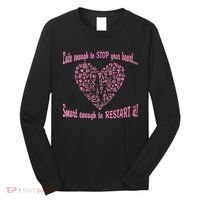 Cute Enough To Stop The Heart Long Sleeve Shirt thumb 0