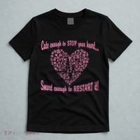 Cute Enough To Stop The Heart T-Shirt thumb 5