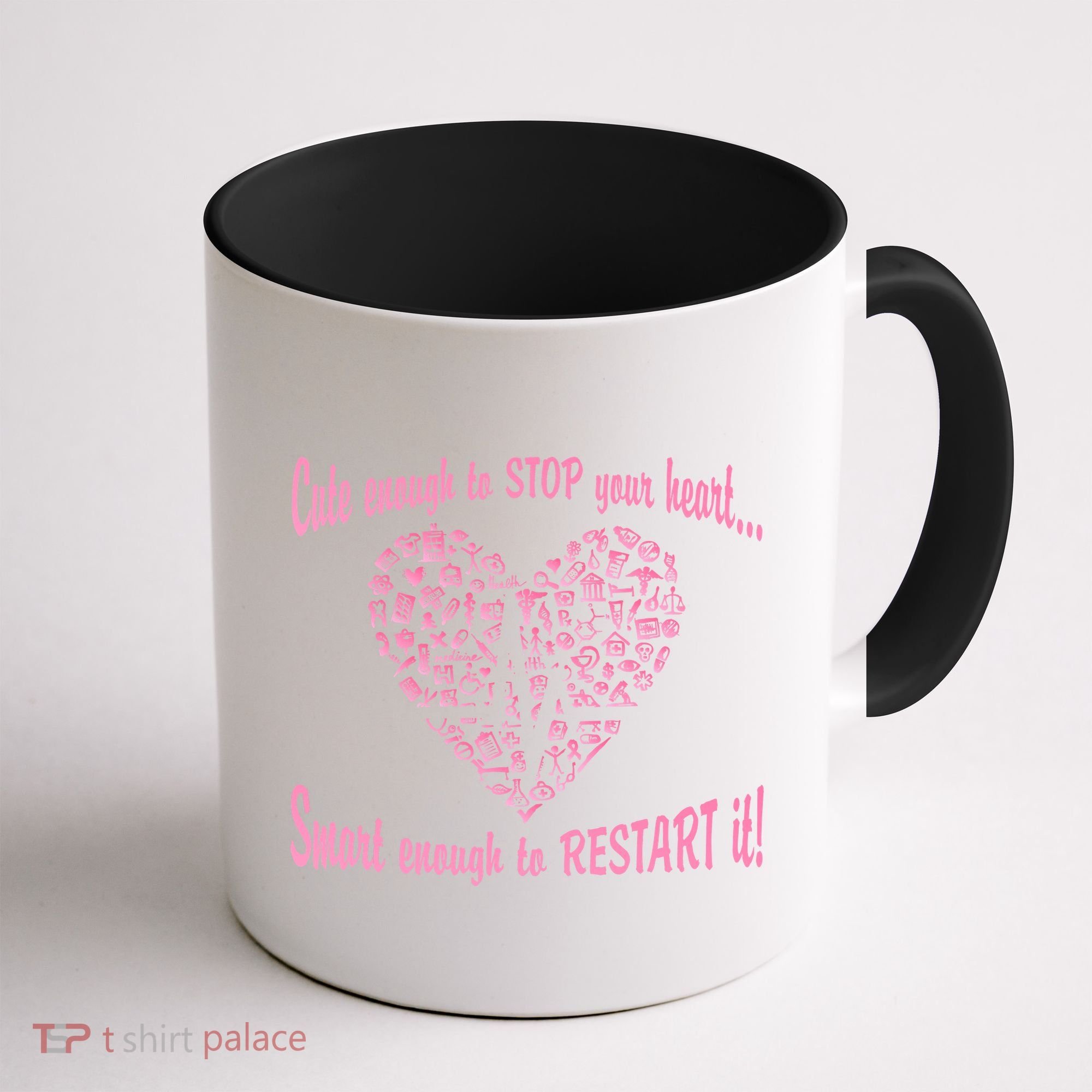 Cute Enough To Stop The Heart Coffee Mug