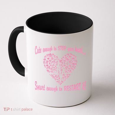 Cute Enough To Stop The Heart Coffee Mug