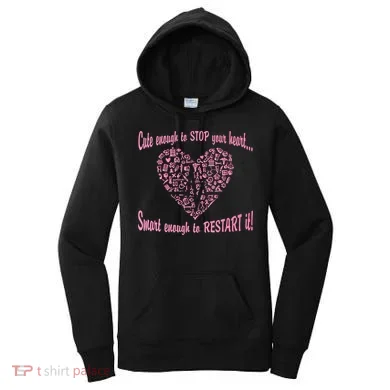 Cute Enough To Stop The Heart Women's Hoodie