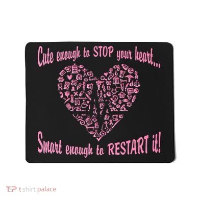Cute Enough To Stop The Heart Mousepad