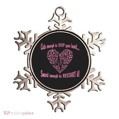 Cute Enough To Stop The Heart Ornament