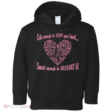 Cute Enough To Stop The Heart Toddler Hoodie