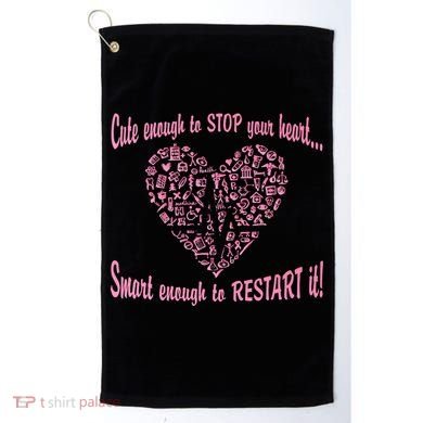 Cute Enough To Stop The Heart Golf Towel