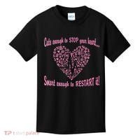 Cute Enough To Stop The Heart Kids T-Shirt thumb 0