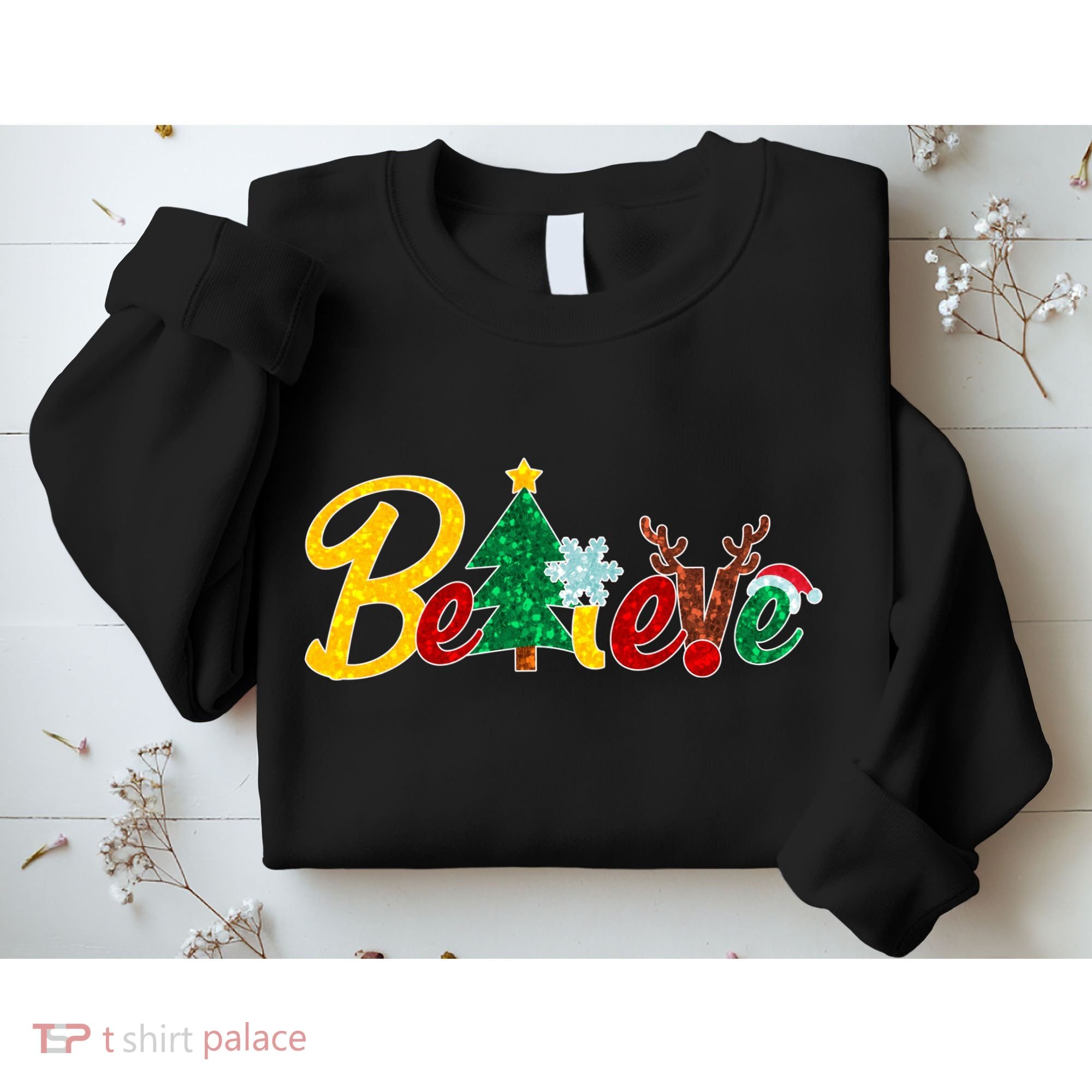 Cute Festive Christmas Believe  Sweatshirt