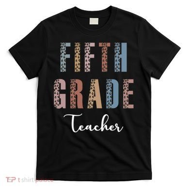 Cute Fifth Grade Teacher T-Shirt