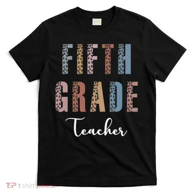 Cute Fifth Grade Teacher T-Shirt
