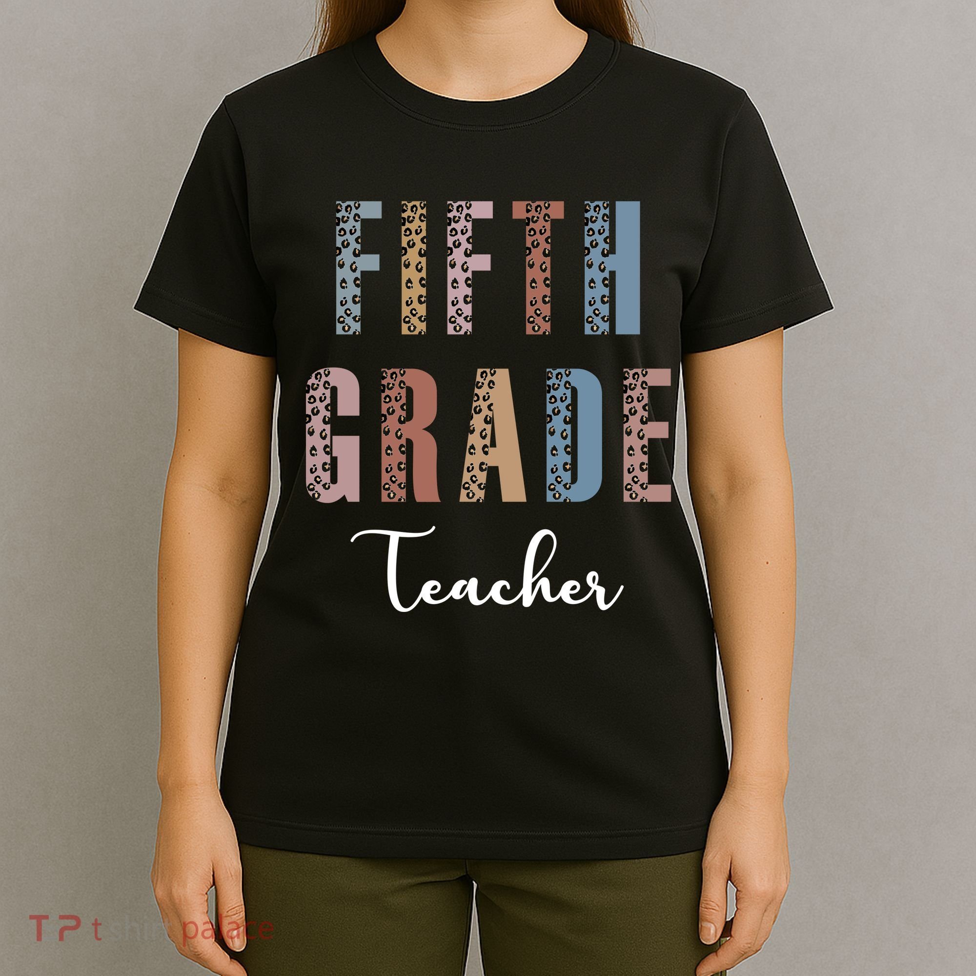 Cute Fifth Grade Teacher T-Shirt