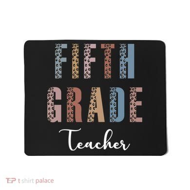 Cute Fifth Grade Teacher Mousepad