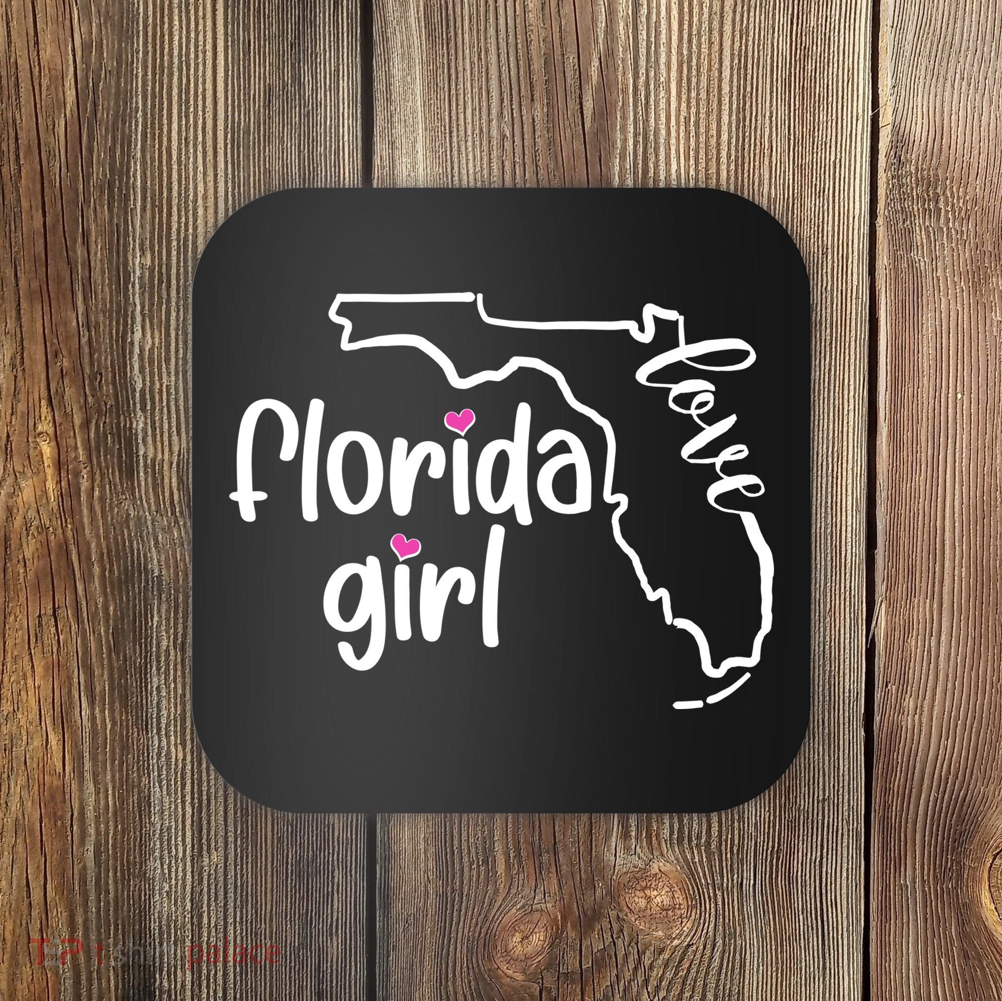Cute Florida Girl Love Coaster