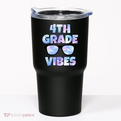 Cute Funny 4th Grade Vibes Cool Sunglasses Tumbler