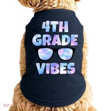 Cute Funny 4th Grade Vibes Cool Sunglasses Doggie Tank