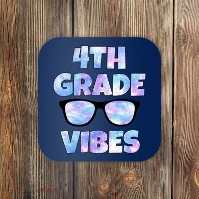 Cute Funny 4th Grade Vibes Cool Sunglasses Coaster