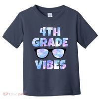 Cute Funny 4th Grade Vibes Cool Sunglasses Toddler T-Shirt thumb 0