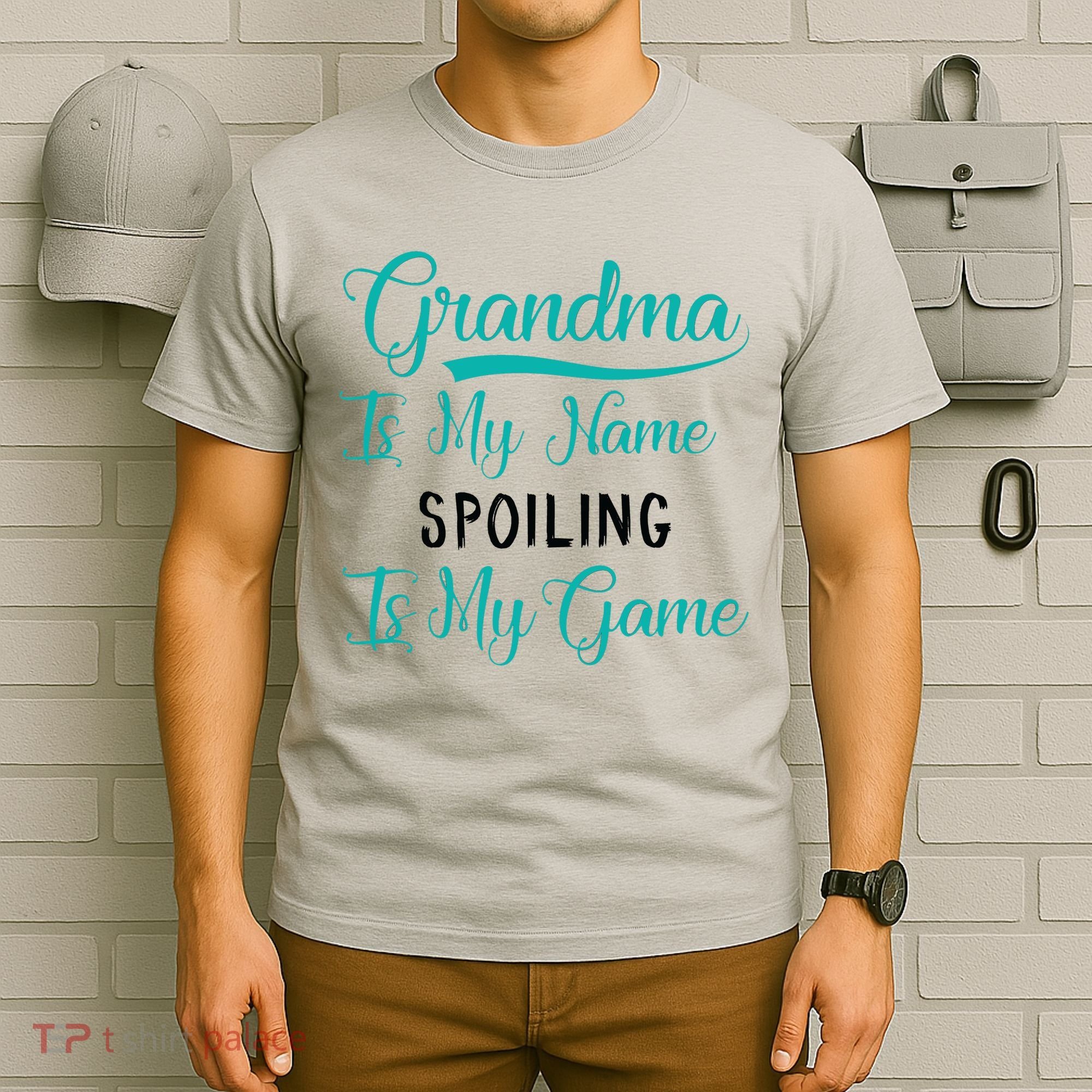 Cute Funny Grandma Is My Name Spoiling Is My Game T-Shirt