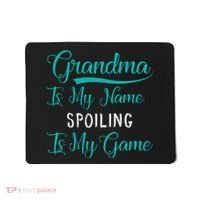 Cute Funny Grandma Is My Name Spoiling Is My Game Mousepad thumb 0