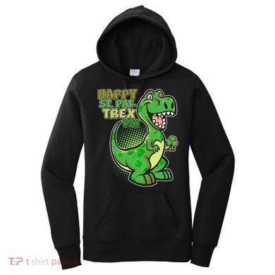Cute Funny Happy St Pat-Trex Day Women's Hoodie