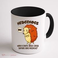 Cute Funny Hedgehogs Why Can't They Just Share the Hedge? Coffee Mug thumb 1