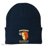 Cute Funny Hedgehogs Why Can't They Just Share the Hedge? Beanie thumb 0