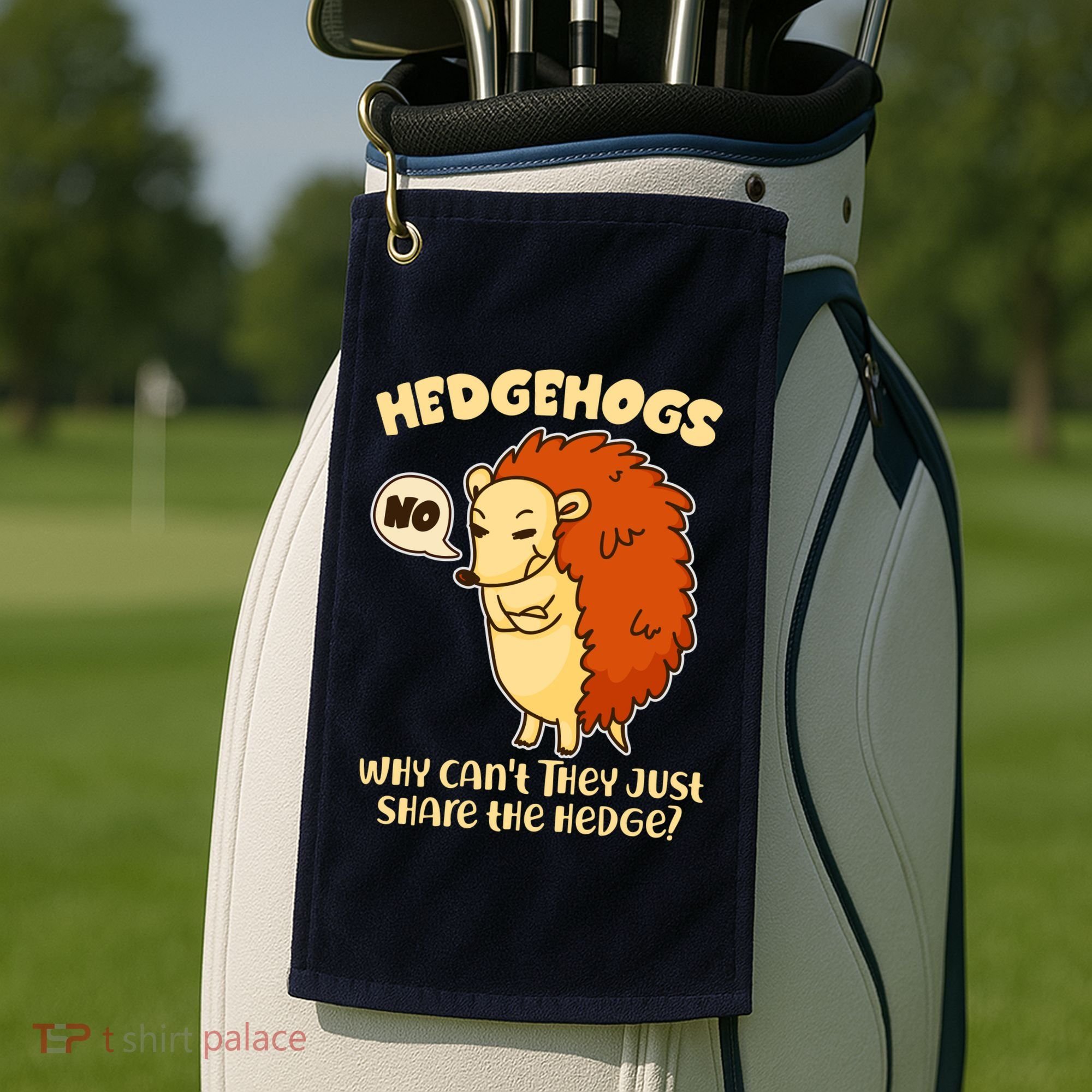 Cute Funny Hedgehogs Why Can't They Just Share the Hedge? Golf Towel