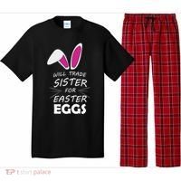 Cute Funny Will Trade Sister For Easter Eggs Pajama Set thumb 0