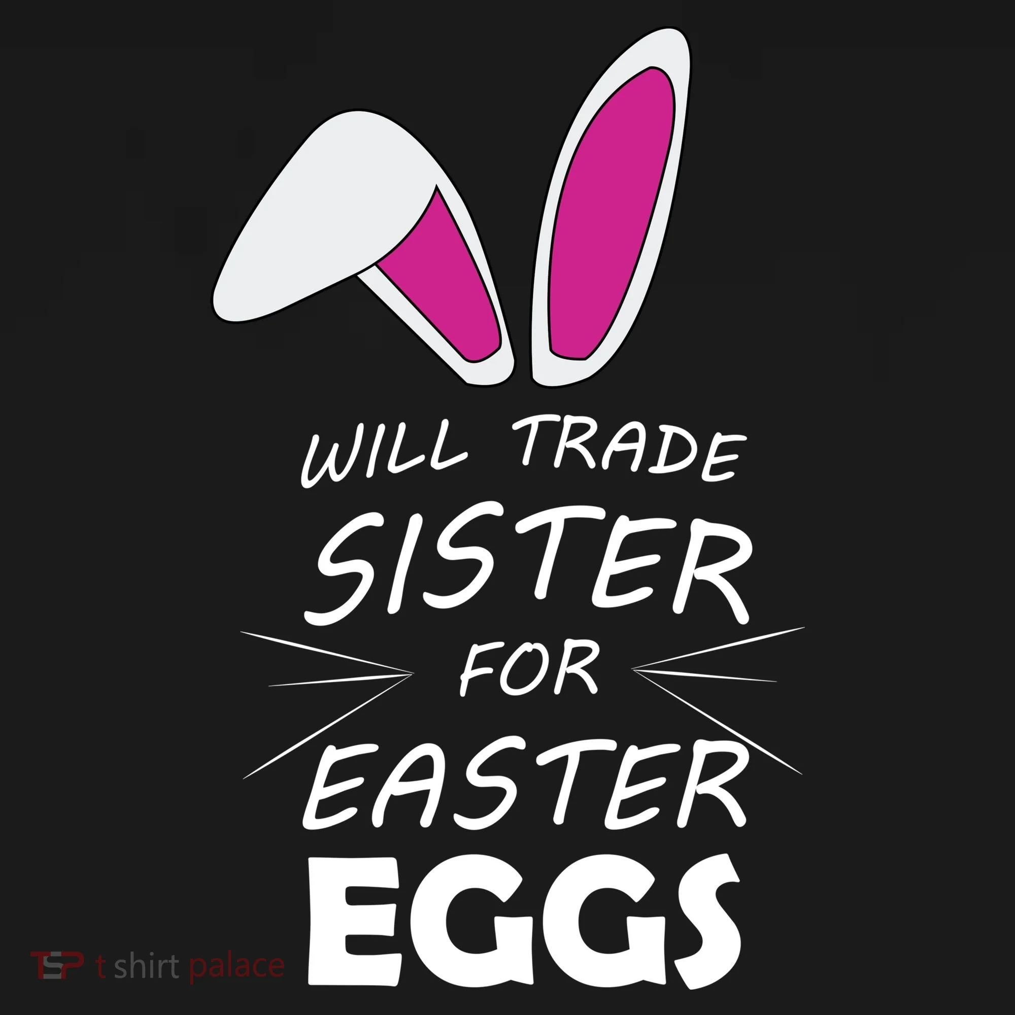 Cute Funny Will Trade Sister For Easter Eggs Women's Hoodie