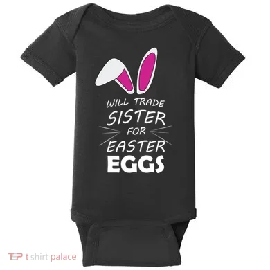 Cute Funny Will Trade Sister For Easter Eggs Baby Bodysuit