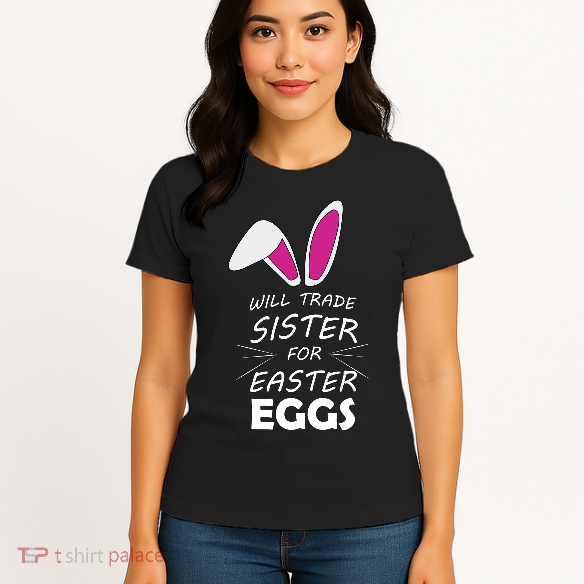 Cute Funny Will Trade Sister For Easter Eggs Women's T-Shirt