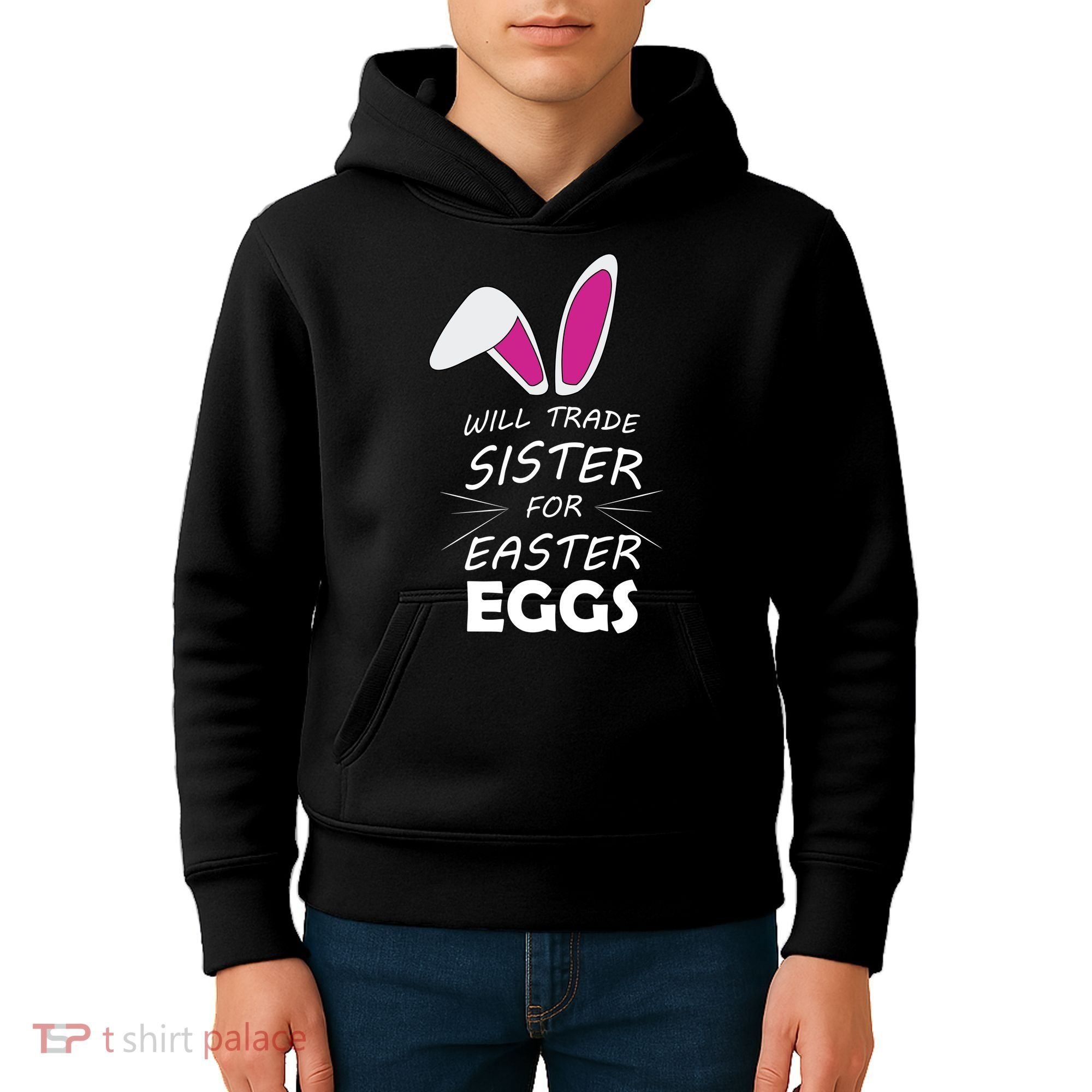 Cute Funny Will Trade Sister For Easter Eggs Kids Hoodie