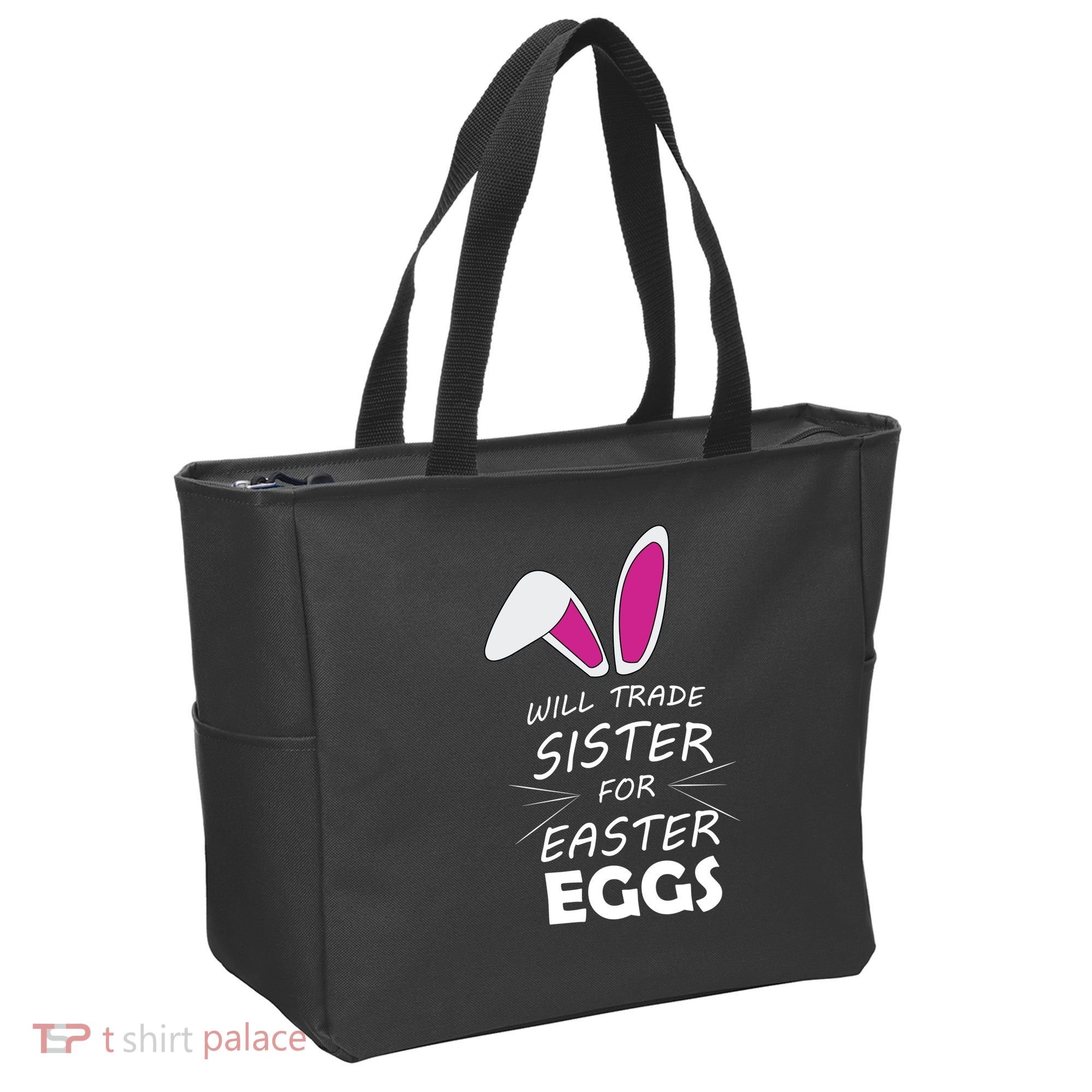 Cute Funny Will Trade Sister For Easter Eggs Tote Bag