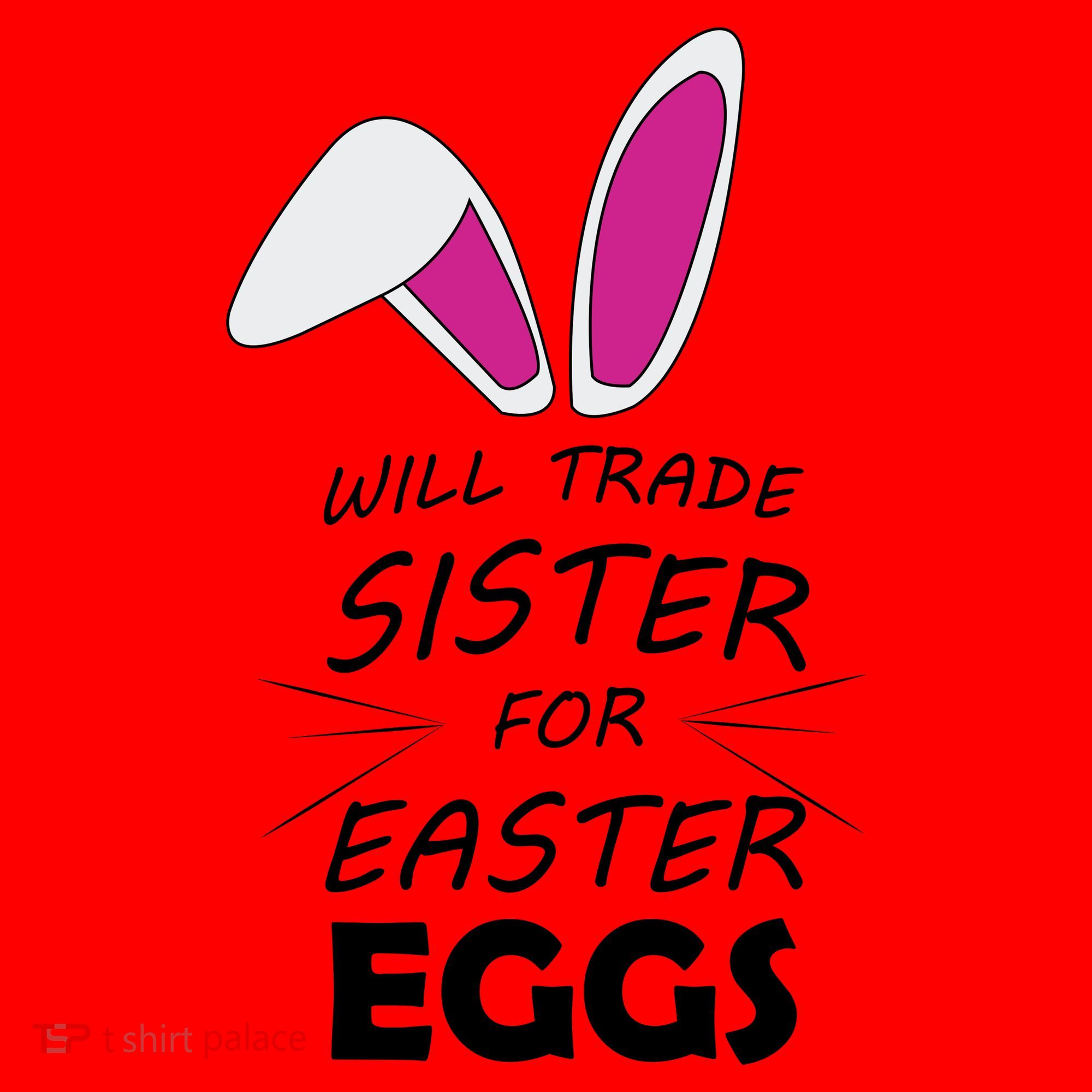 Cute Funny Will Trade Sister For Easter Eggs Santa Hat