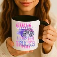 Cute Girls Like Monster Trucks Too Awesome Coffee Mug thumb 3