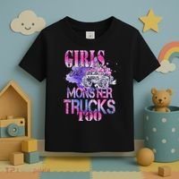 Cute Girls Like Monster Trucks Too Awesome Toddler T-Shirt thumb 3