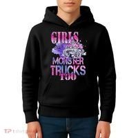 Cute Girls Like Monster Trucks Too Awesome Kids Hoodie thumb 4