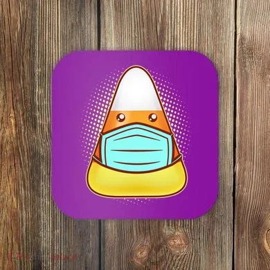 Cute Halloween Quarantine Candy Corn Coaster