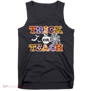 Cute Halloween Trick Or Teach Teacher Tank Top