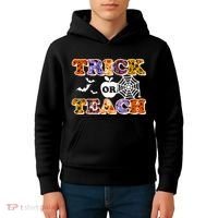 Cute Halloween Trick Or Teach Teacher Kids Hoodie thumb 4
