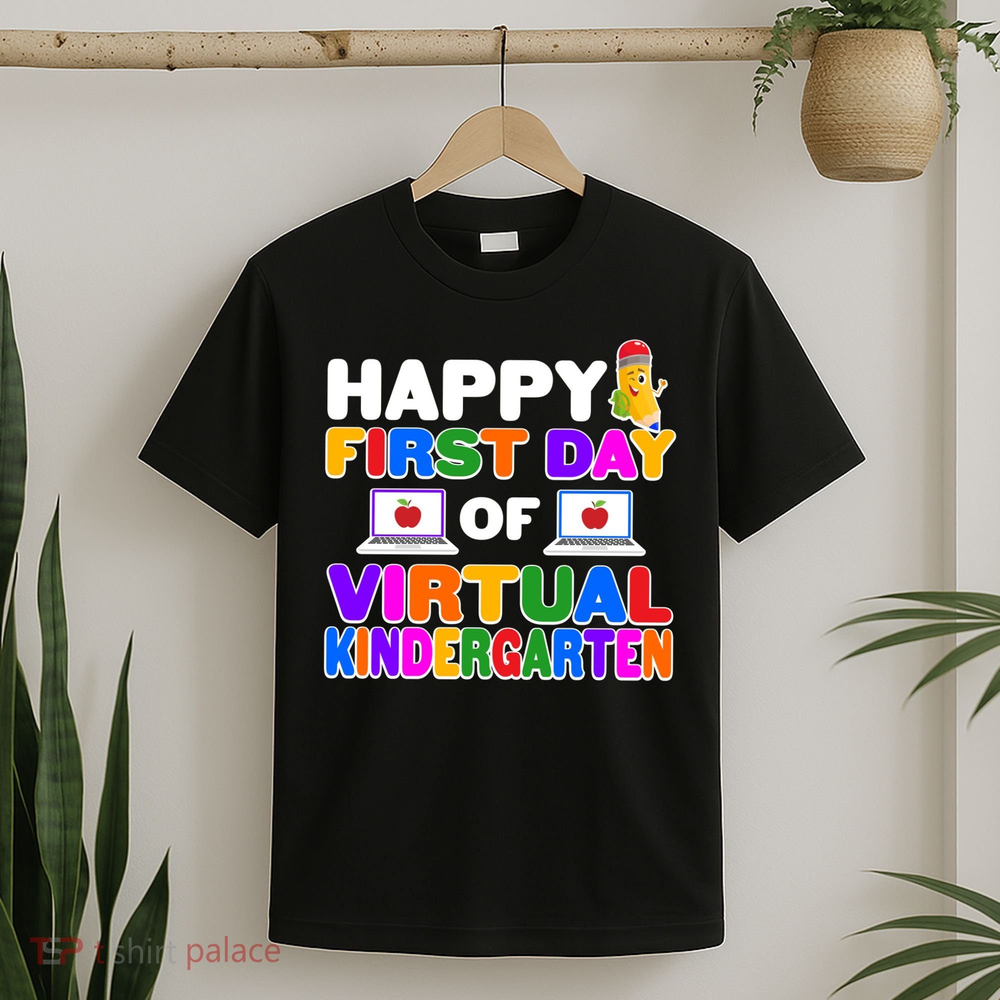 Cute Happy First Day Of Virtual Kindergarten T-Shirt