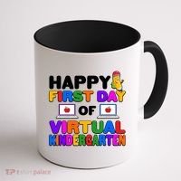Cute Happy First Day Of Virtual Kindergarten Coffee Mug thumb 1