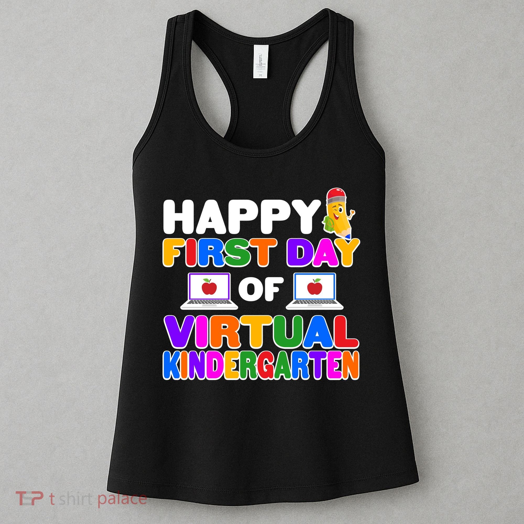 Cute Happy First Day Of Virtual Kindergarten Women's Tank Top