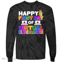 Cute Happy First Day Of Virtual Kindergarten Tie-Dye Long Sleeve Shirt thumb 0