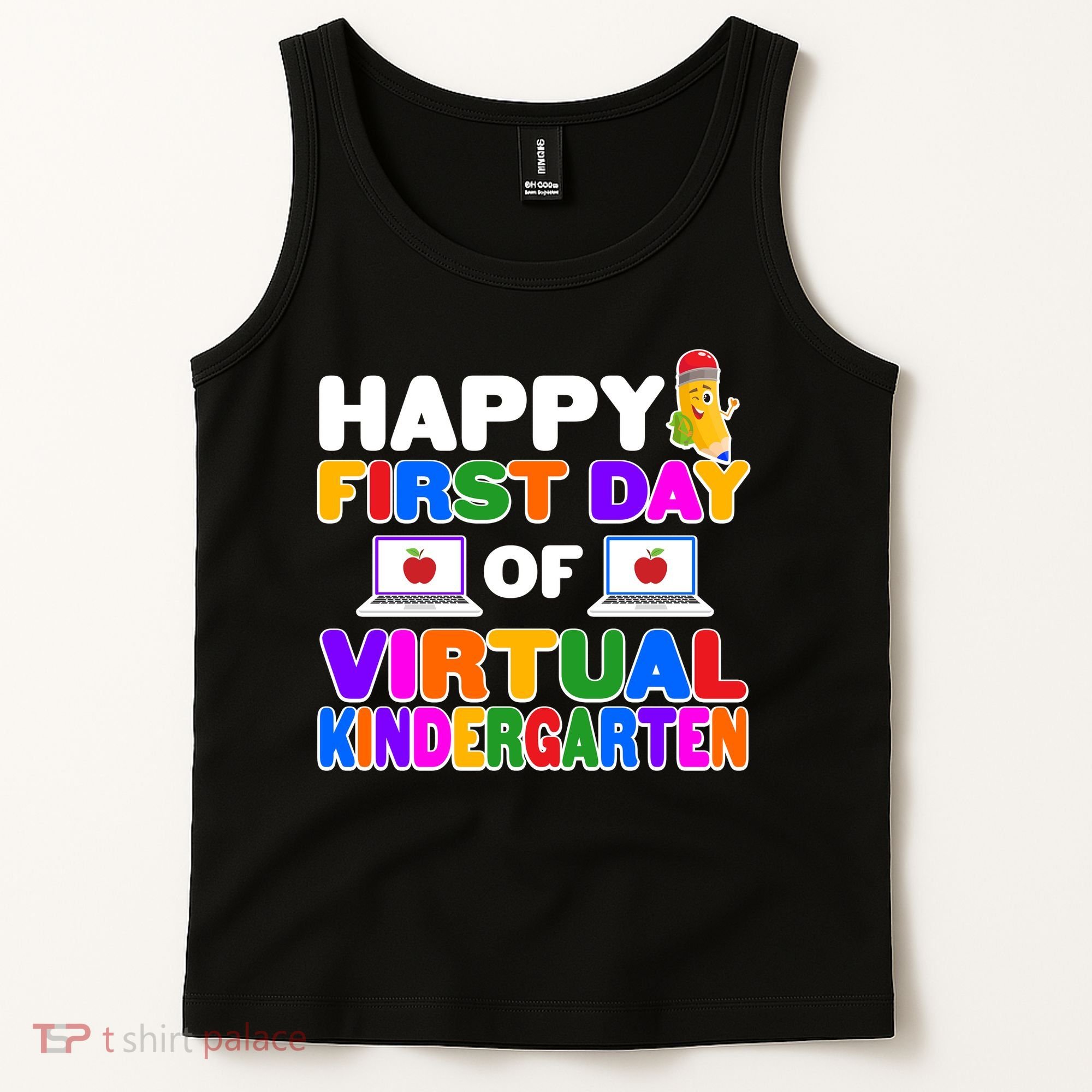 Cute Happy First Day Of Virtual Kindergarten Tank Top