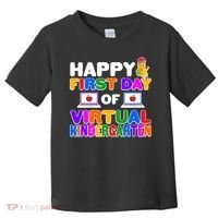 Cute Happy First Day Of Virtual Kindergarten Toddler T-Shirt thumb 0