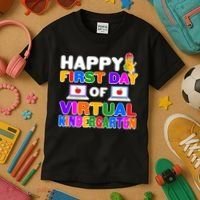 Cute Happy First Day Of Virtual Kindergarten Kids T-Shirt thumb 3