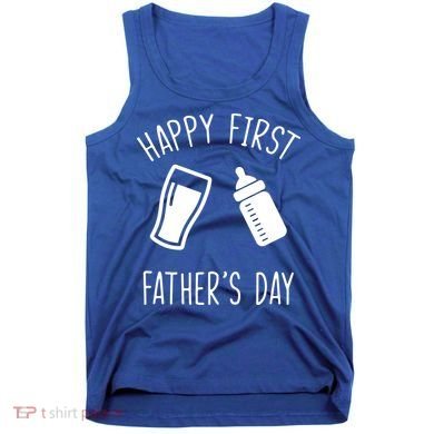 Cute Happy First Father's Day Baby Bottle Tank Top